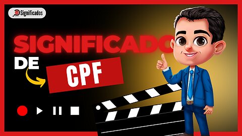 Significado de CPF