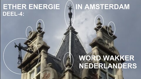 2022-07-23 ETHER ENERGIE-BEWIJZEN IN OVERVLOED TE AMSTERDAM deel 4