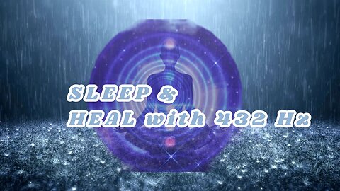 30 Minutes of Bliss: Healing Rain at 432Hz for Ultimate Relaxation