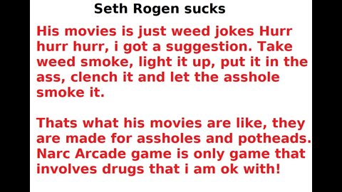 Seth Rogen sucks, weed hurr hurr