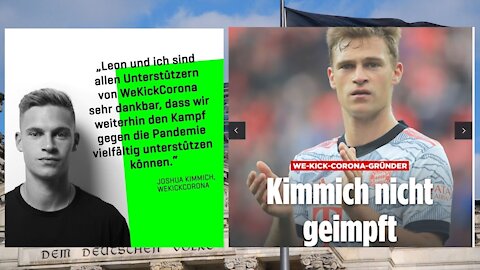 Der Fall Kimmich - Massiv für das Impfen stark machen und selber verzichten - Unglaubwürdig?!