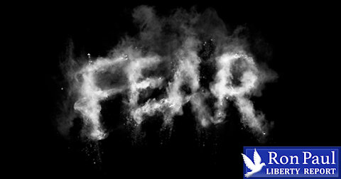 Fear: The Tool of Tyranny