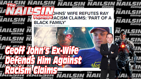 The Nailsin Ratings:Geoff John's Ex-Wife Defends Him Against Racism Claims