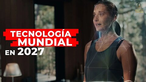 Tecnologías del Futuro | 2027