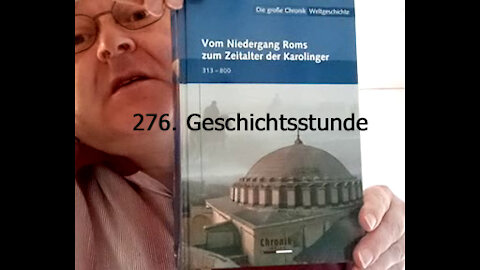 276. Stunde zur Weltgeschichte - Um 690 bis Um 700