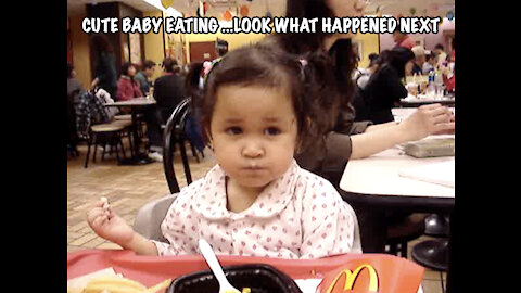 CUTE BABY EATING ...LOOK WHAT HAPPENED NEXT