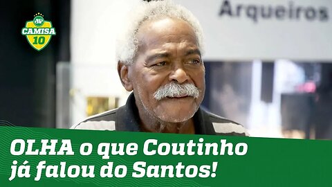 De ARREPIAR! OLHA o que COUTINHO já falou do Santos de Pelé!