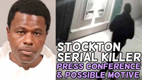 California Stockton SERIAL KILLER Press Conference + Wesley Brownlee POSSIBLE MOTIVE?