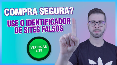 Como saber se um SITE é SEGURO?