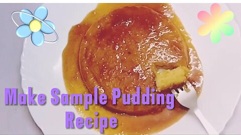 Make Sample Pudding Recipe