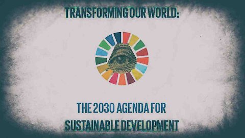 Agenda 2030 To Dismantle America