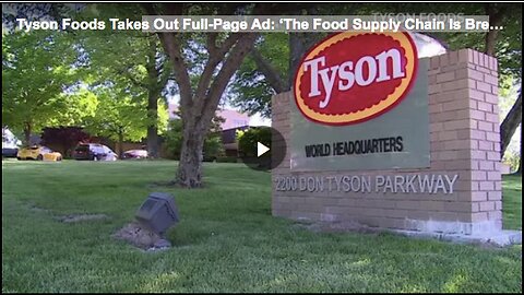 A full-page ad by Tyson Foods regarding the collapse of the food supply