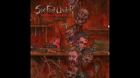 Six Feet Under - Killing For Revenge