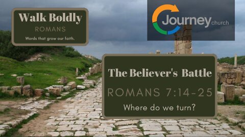 The Believer's Battle Romans 7:14-25