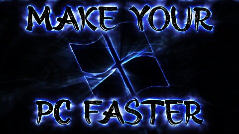 How to make your PC faster