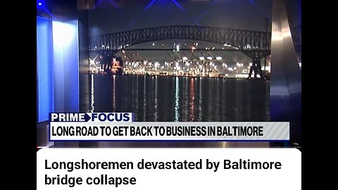 Longshoremen devastated by Baltimore bridge collapse