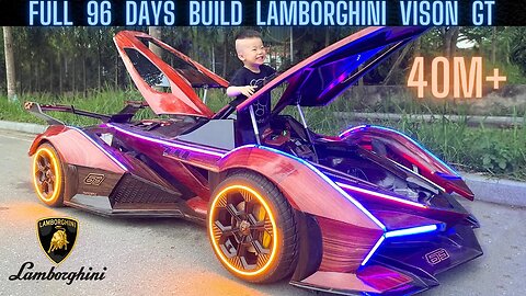 Dad Makes a Lamborghini Vision GT for his Son in 96 Days