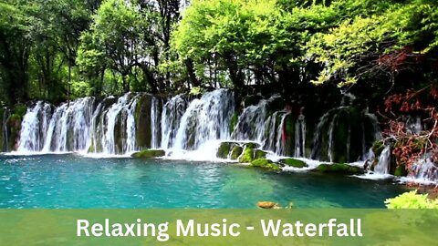 Relaxing Music / Waterfall