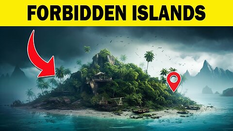 Top 10 Prohibited Islands You Are NOT Allowed to Visit