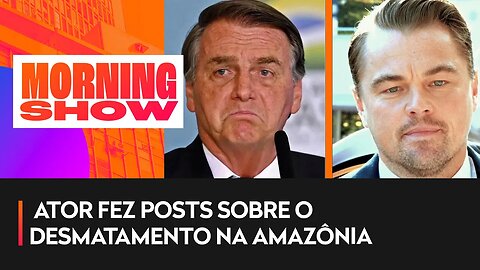 Bolsonaro para Di Caprio: "Você de novo, Leo?"