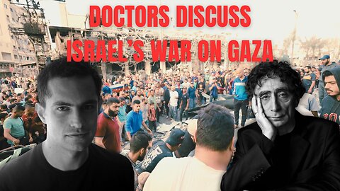 Doctors Gabor Maté and Tarek Loubani Discuss Israel's Medical Siege of Gaza