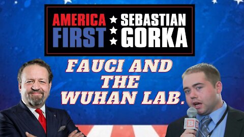 Fauci and the Wuhan lab. Matt Boyle with Sebastian Gorka on AMERICA First