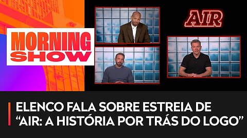 Morning Show conversa com os atores Ben Affleck e Matt Damon