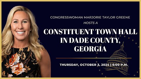 Congresswoman Marjorie Taylor Greene Holds a Constituent Town Hall in Dade County, GA