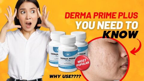 Derma Prime Plus Review - Does this work?