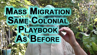 Understanding Mass Migration: Same Colonial Playbook As Before, That’s What Centralized Power Does