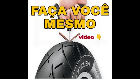 PASSO A PASSO FAÇA VOCÊ MESMO REMENDO DE PNEU