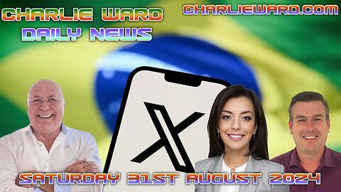 CHARLIE WARD DAILY NEWS WITH PAUL BROOKER SATURDAY 31ST AUGUST 2024