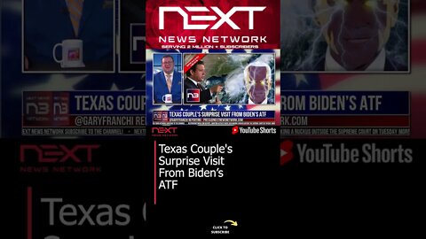 Texas Couple's Surprise Visit From Biden’s ATF #shorts