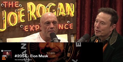 Joe Rogan - Elon Musk (JRE-2054) - October 31, 2023