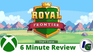 Royal Frontier 6 Minute Game Review + Gameplay on Xbox