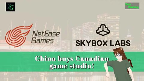 China buys a Gaming Studio in Canada!