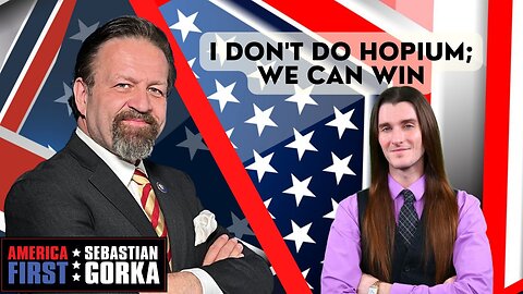 I don't do hopium; we can win. Scott Presler with Sebastian Gorka on AMERICA First