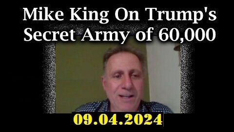 Mike King GeoPolitical Update Video - 09.04.2024