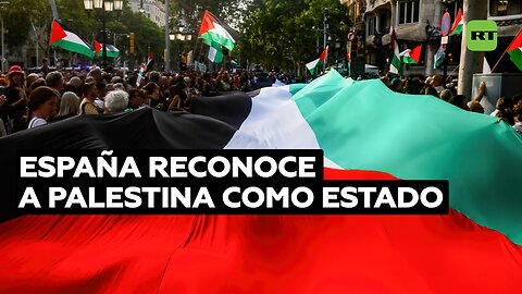 España reconoce a Palestina como Estado: "Ante el sufrimiento no es posible la indiferencia"