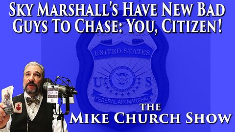 Sky Marshall's Have New Bad Gus To Chase: You, Citizen!