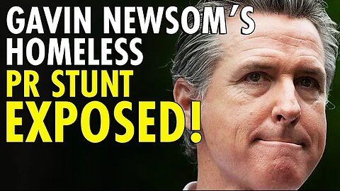 California Senate Republicans EXPOSE Newsom's Homeless Camp 'PR Stunt' as Election Nears