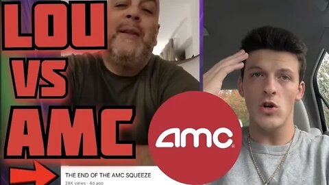 "AMC STOCK ISN'T A SQUEEZE" @LOU VS WALL STREET