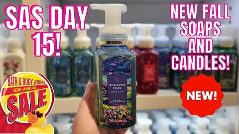 SAS DAY 15 | COFFEE & WHISKEY PLUS FALL SOAPS AND MORE! BATH & BODYWORKS | ELK GROVE, CA #SAS