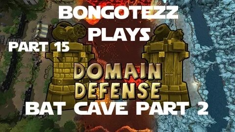 Domain Defense Ep 15 - What's Better Than Cave Johnson? Nothing. But This Level Is Cool.