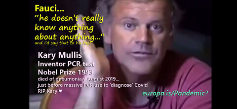 PCR TEST INVENTOR Kary Banks Mullis opinion on DR.FAUCHI (subtitles below). CRITICAL EVIDENCE