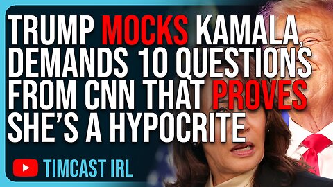 Trump MOCKS Kamala, Demands 10 Questions From CNN That PROVES She’s A Hypocrite