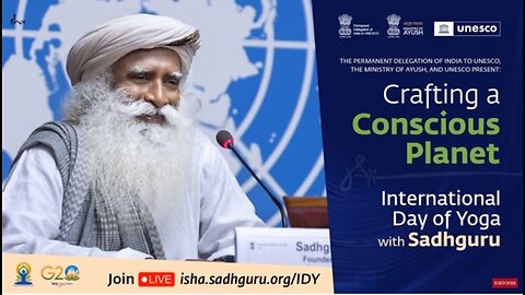 International Day of Yoga with Sadhguru at UNESCO - Crafting a Conscious Planet