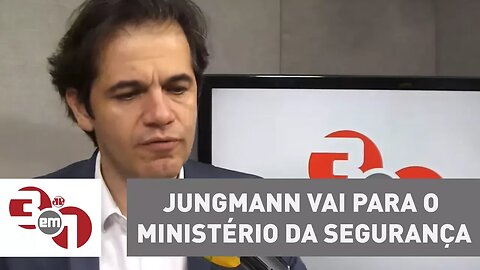 Jungmann vai para o Ministério da Segurança e militar assume a Defesa