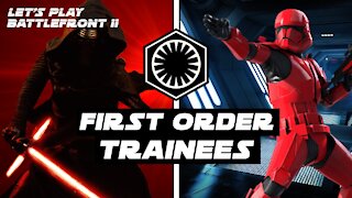 First Order Trainees