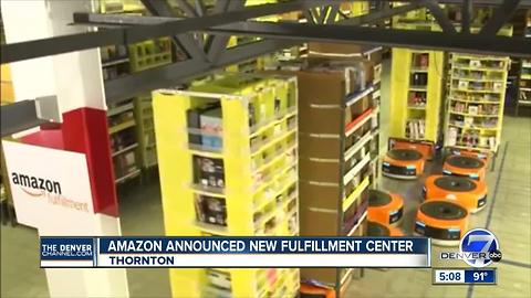 Amazon to build 2nd Colorado fulfillment center in Thornton, creating more than 1,500 full-time jobs